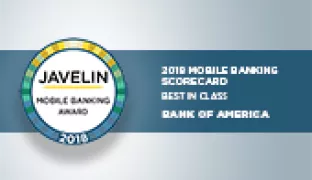Javelin Strategy &amp; Research Announces 2018 Mobile Banking Award Winners: Bank of America Repeats as Best in Class
